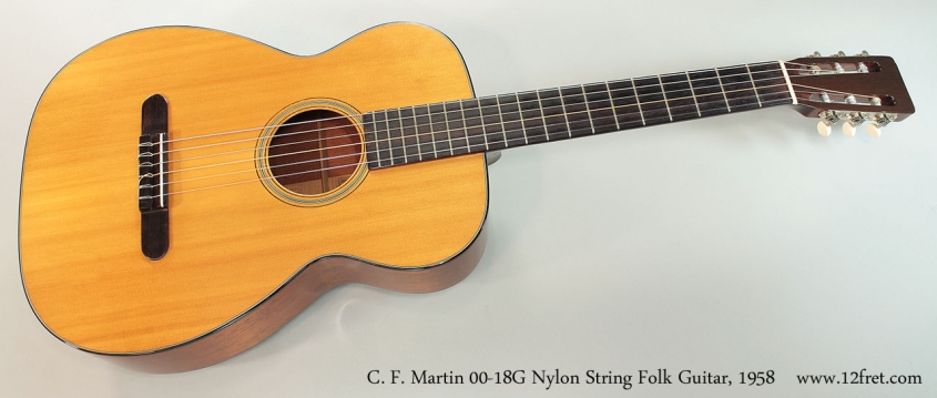 C. F. Martin 00-18G Nylon String Folk Guitar, 1958 Full Front View