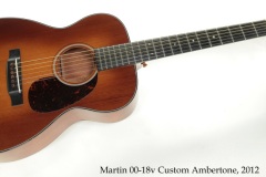 Martin 00-18v Custom Ambertone, 2012 Full Front View