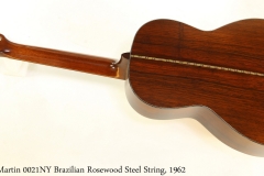 Martin 0021NY Brazilian Rosewood Steel String, 1962 Full Rear View