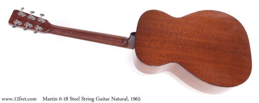 Martin 0-18 Steel String Guitar Natural, 1965 Full Rear View