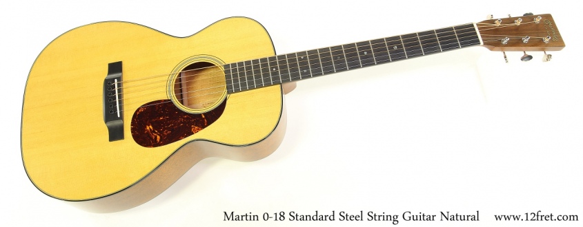 Martin 0-18 Standard Steel String Guitar Natural Full Front View