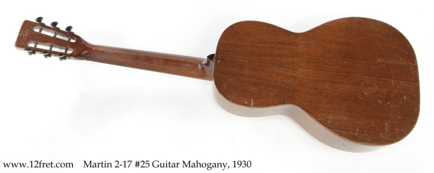 Martin 2-17 #25 Guitar Mahogany, 1930 Full Rear View