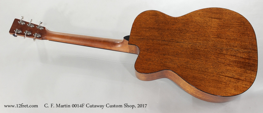 C. F. Martin 0014F Cutaway Custom Shop, 2017 Full Rear View