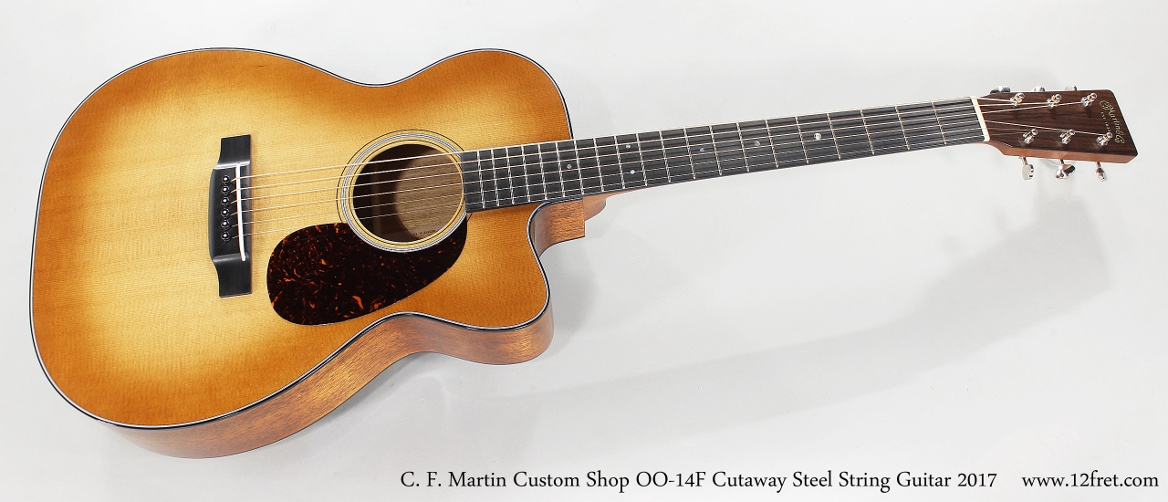 C. F. Martin Custom Shop OO-14F Cutaway Steel String Guitar 2017  Full Front View