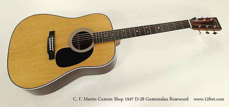 C. F. Martin Custom Shop 1947 D-28 Guatemalan Rosewood Full Front View