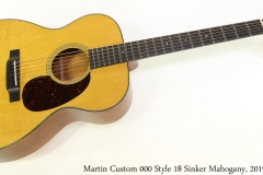 Martin Custom 000 Style 18 Sinker Mahogany, 2019 Full Front View