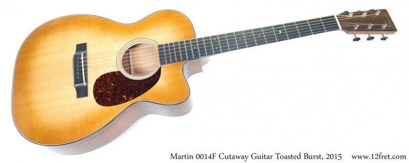 Martin 0014F Cutaway Guitar Toasted Burst, 2015 Full Front View