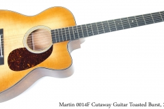 Martin 0014F Cutaway Guitar Toasted Burst, 2015 Full Front View