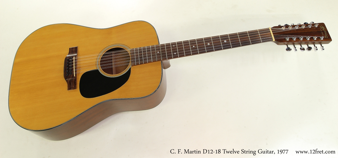 C. F. Martin D12-18 Twelve String Guitar, 1977  Full Front View