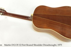 Martin D12-35 12 Fret Round Shoulder Dreadnought, 1975 Full Rear View