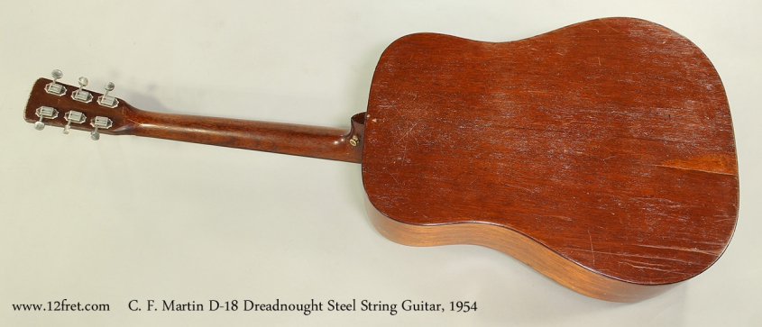 C. F. Martin D-18 Dreadnought Steel String Guitar, 1954 Full Rear View