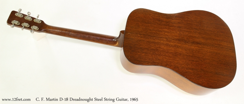 C. F. Martin D-18 Dreadnought Steel String Guitar, 1965   Full Rear View