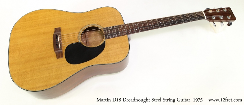Martin D18 Dreadnought Steel String Guitar, 1975   Full Front View