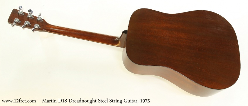 Martin D18 Dreadnought Steel String Guitar, 1975   Full Rear View