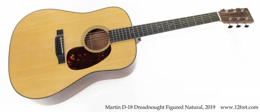 Martin D-18 Dreadnought Figured Natural, 2019 Full Front View