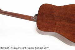 Martin D-18 Dreadnought Figured Natural, 2019 Full Rear View