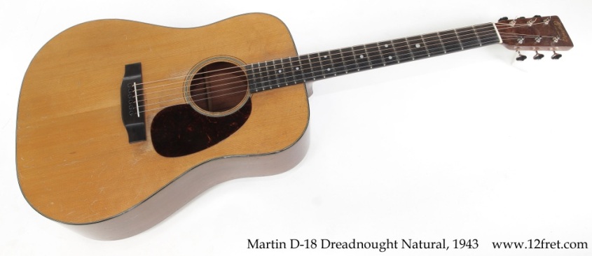 Martin D-18 Dreadnought Natural, 1943 Full Front View
