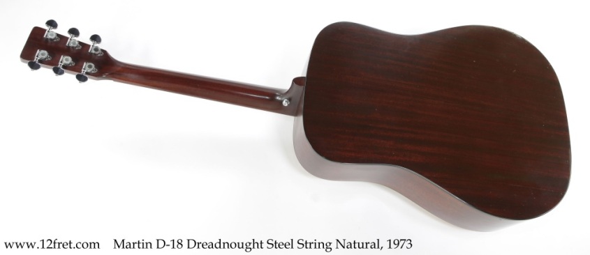 Martin D-18 Dreadnought Steel String Natural, 1973 Full Rear View