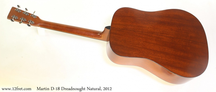 Martin D18 Dreadnought Natural, 2012 Full Rear View