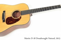 Martin D-18 Dreadnought Natural, 2013 Full Front View