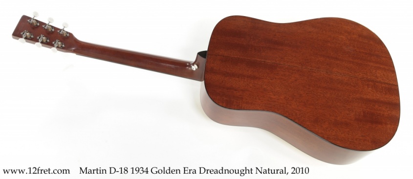 Martin D-18 1934 Golden Era Dreadnought Natural, 2010 Full Rear View