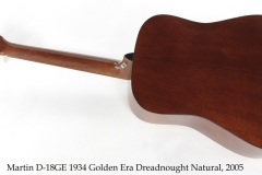 Martin D-18GE 1934 Golden Era Dreadnought Natural, 2005 Full Rear View