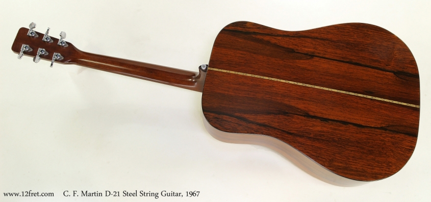 C. F. Martin D-21 Steel String Guitar, 1967 Full Rear View