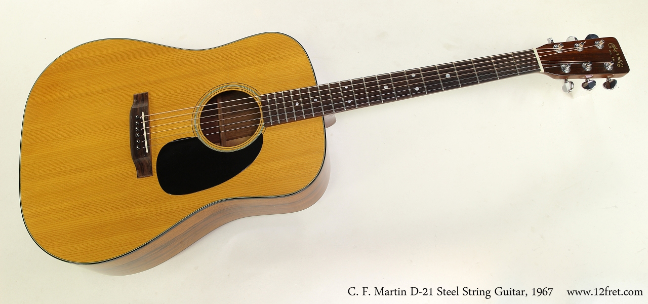 C. F. Martin D-21 Steel String Guitar, 1967 Full Front View
