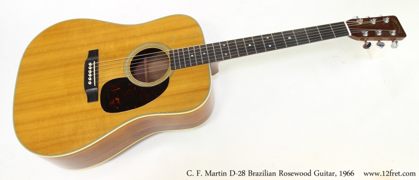 C. F. Martin D-28 Brazilian Rosewood Guitar, 1966   Full Front View