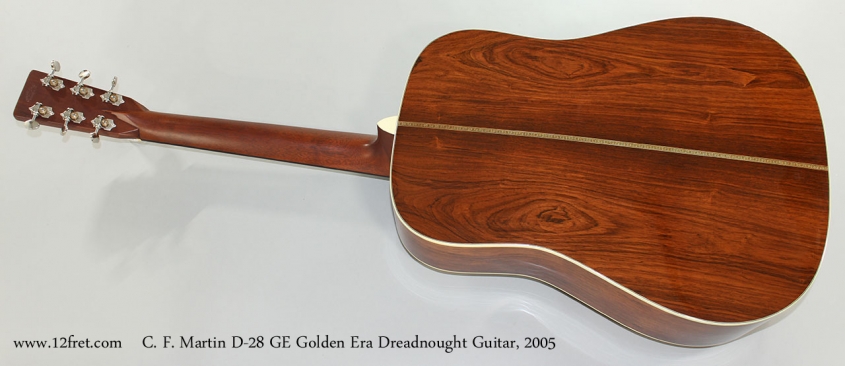 C. F. Martin D-28 GE Golden Era Dreadnought Guitar, 2005 Full Rear View