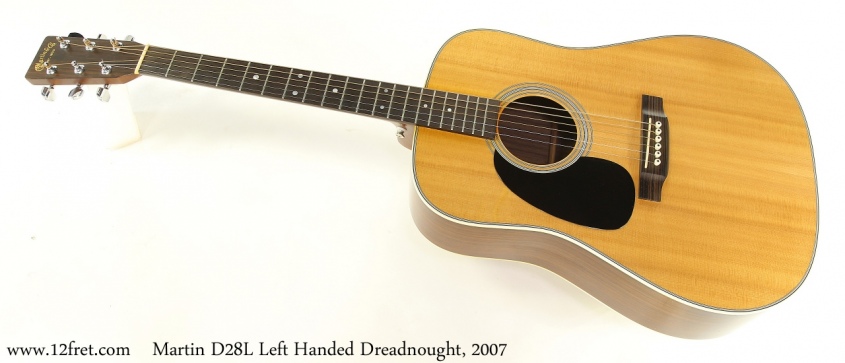 Martin D28L Left Handed Dreadnought, 2007 Full Front View