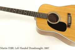 Martin D28L Left Handed Dreadnought, 2007 Full Front View