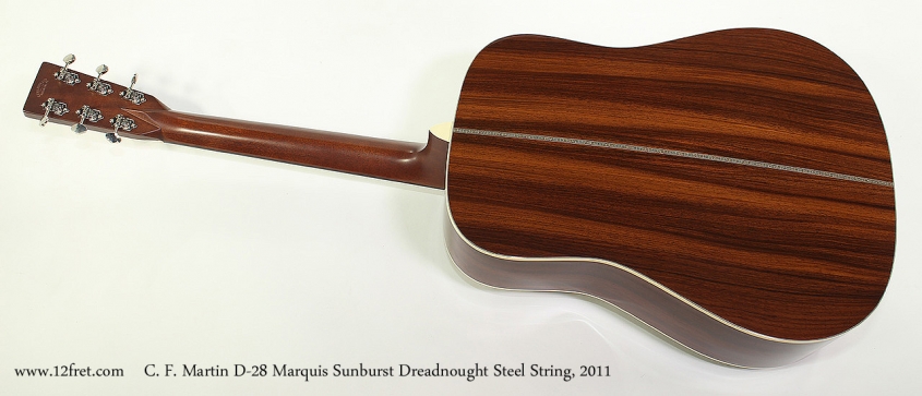 C. F. Martin D-28 Marquis Sunburst Dreadnought Steel String, 2011 Full Rear View