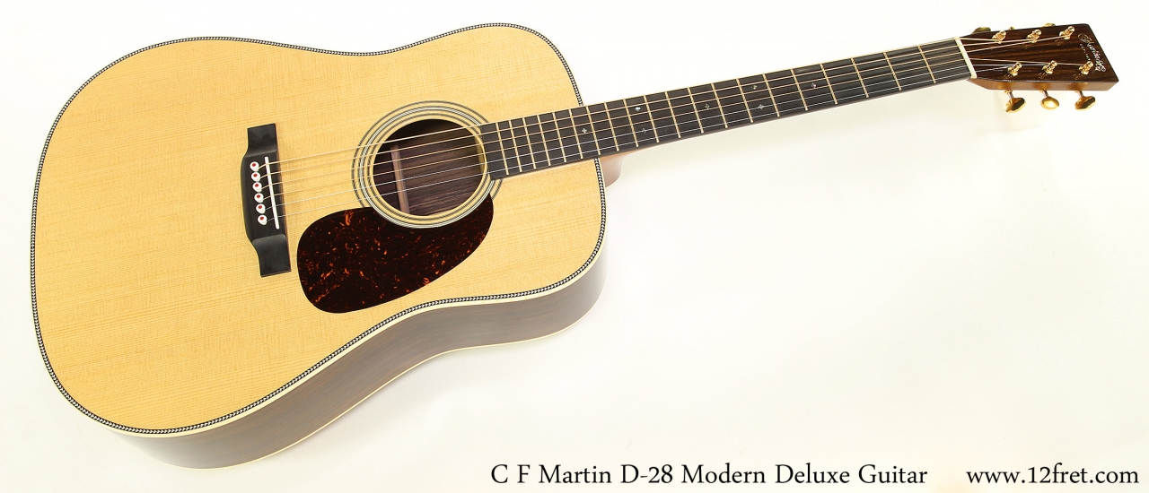 C F Martin D-28 Modern Deluxe Guitar    Full Front VIew