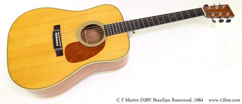 C F Martin D28V Brazilian Rosewood, 1984 Full Front View