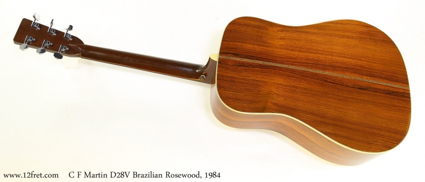 C F Martin D28V Brazilian Rosewood, 1984 Full Rear View