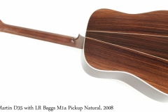 Martin D35 with LR Baggs M1a Pickup Natural, 2008 Full Rear View