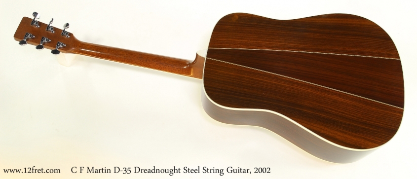 C F Martin D-35 Dreadnought Steel String Guitar, 2002    Full Rear View