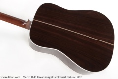 Martin D-41 Dreadnought Centennial Natural, 2016  Back View