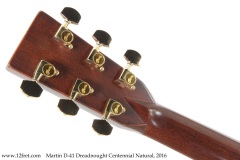 Martin D-41 Dreadnought Centennial Natural, 2016  Head Rear View