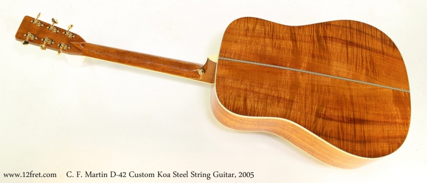 C. F. Martin D-42 Custom Koa Steel String Guitar, 2005    Full Front View