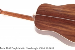 Martin D-42 Purple Martin Dreadnought #38 of 50, 2018 Full Rear View