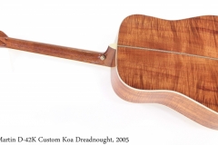 Martin D-42K Custom Koa Dreadnought, 2005 Full Rear View