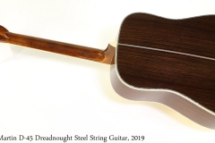 Martin D-45 Dreadnought Steel String Guitar, 2019 Full Rear View