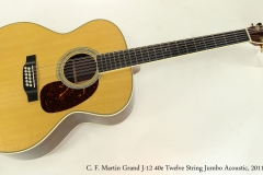 C. F. Martin Grand J-12 40e Twelve String Jumbo Acoustic, 2011  Full Front View