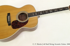 C. F. Martin J-40 Steel String Acoustic Guitar, 2005  Full Front View