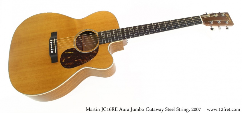 Martin JC16RE Aura Jumbo Cutaway Steel String, 2007 Full Front View