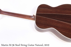 Martin M-36 Steel String Guitar Natural, 2019 Full Rear View
