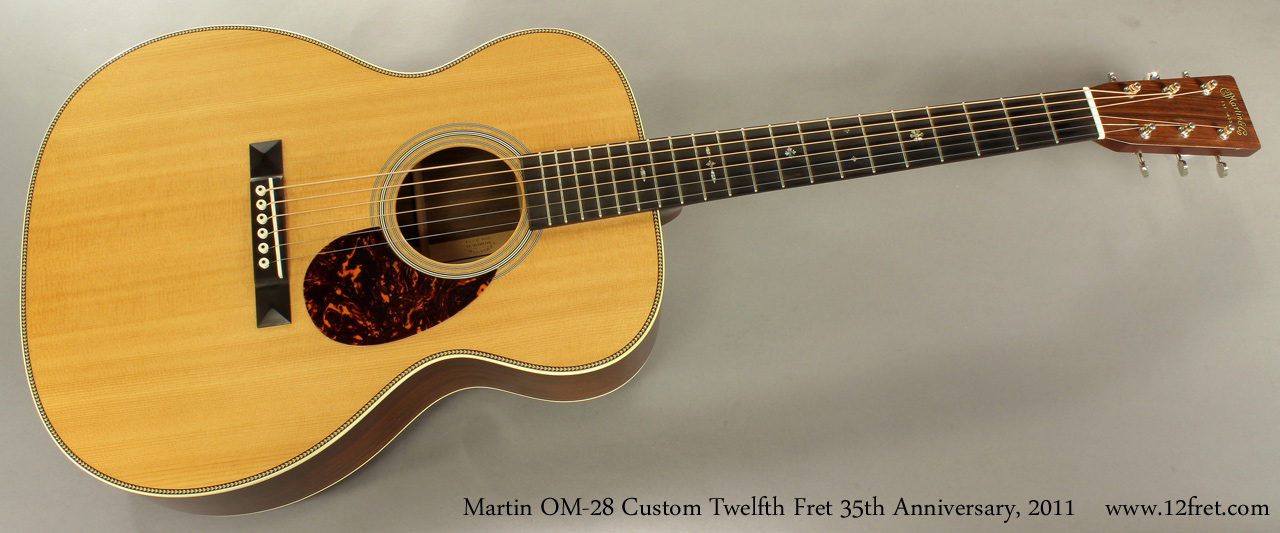 Martin OM-28 Custom Twelfth Fret 35th Anniversary 2011 full front view
