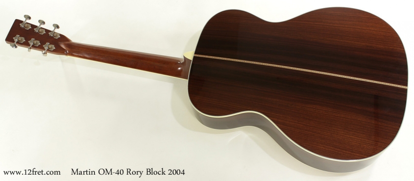 Martin OM-40 Rory Block 2004 full rear view